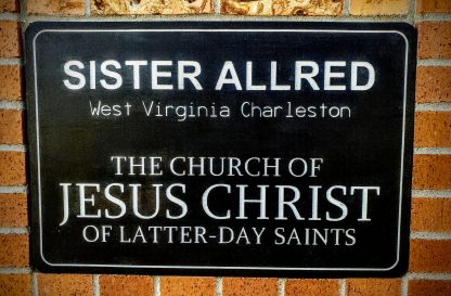 Giant Engraved Missionary Name Tag Sign